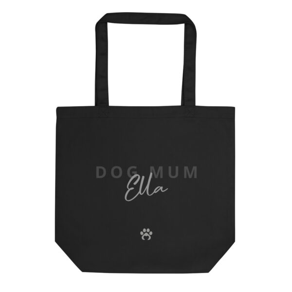 Dog Mum Bio-Stoffbeutel “Ellas kleiner Büdel” – individueller Druck des Namens möglich